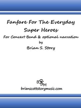 Fanfare For the Everyday Super Hereos Concert Band sheet music cover